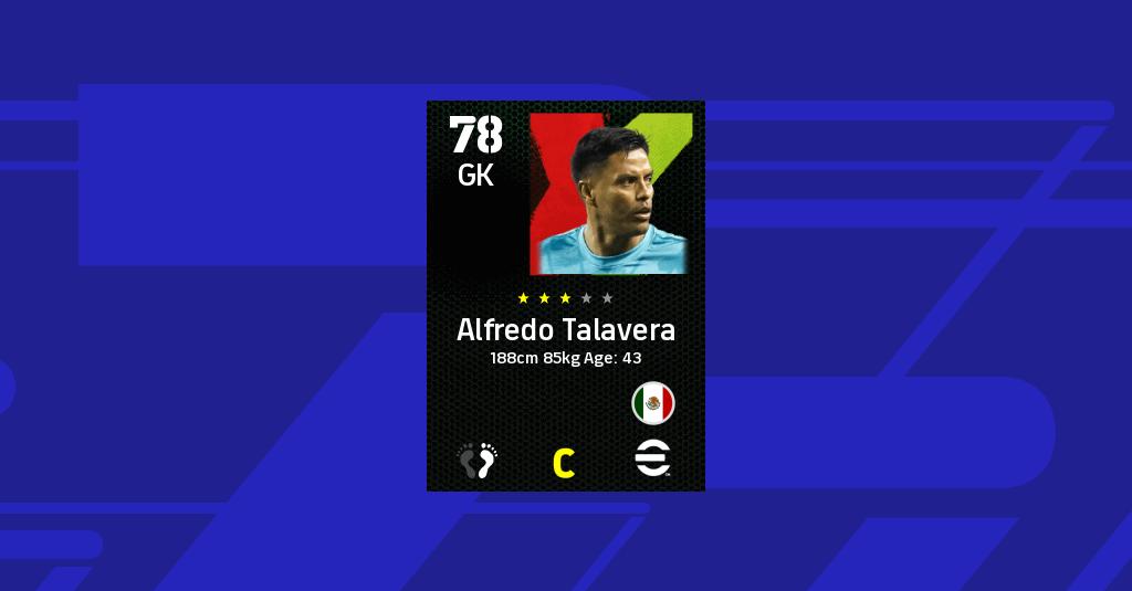 Alfredo Talavera eFootball 2022 Stats