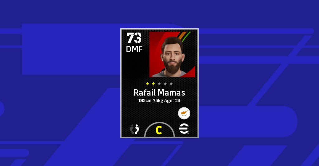 Estatisticas de Rafail Mamas en eFootball