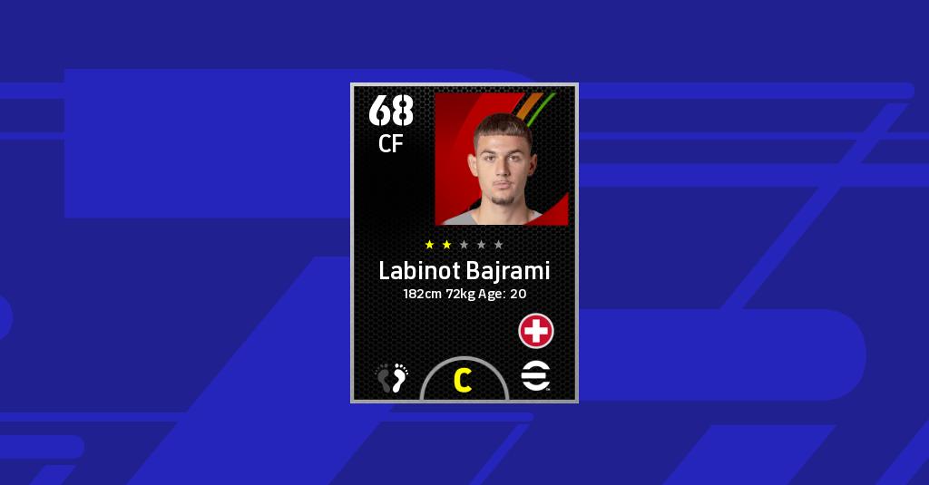 Statistiques de Labinot Bajrami no eFootball 2022