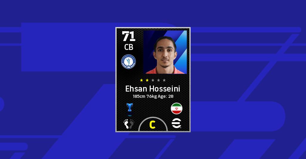 Statistiche di Ehsan Hosseini no eFootball