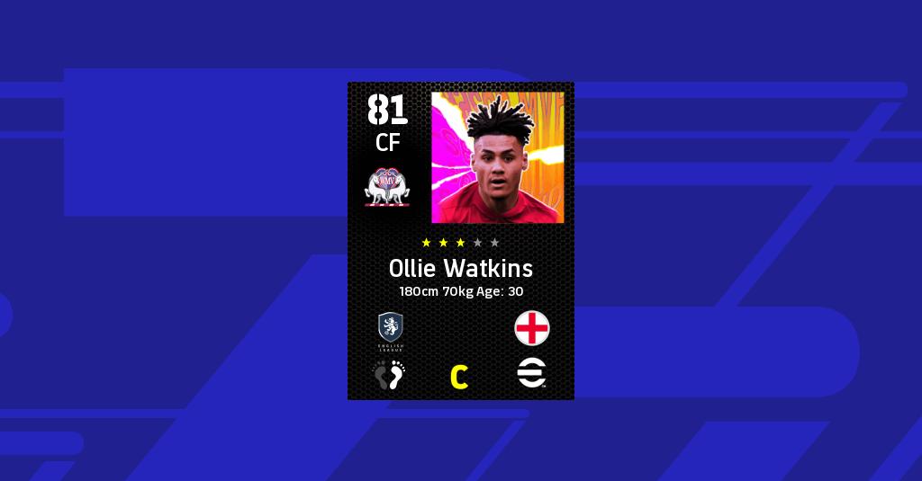 Ollie Watkins eFootball 2022 Stats
