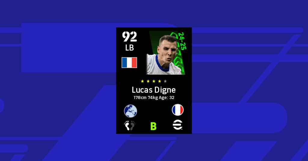 Lucas Digne - Показатели - eFootball