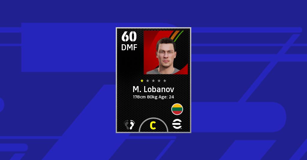M. Lobanov - 统计 - eFootball 2022