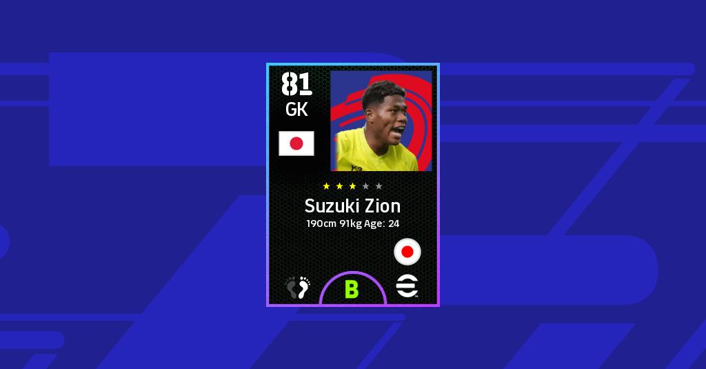Zion Suzuki EFootball Stats zion-suzuki-efootball-stats